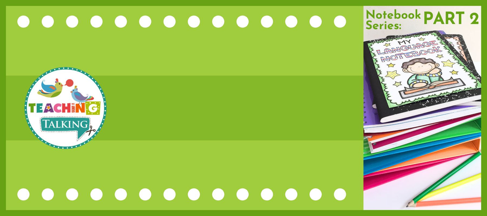 What are Speech Therapy Notebook Benefits? Find Out Here!