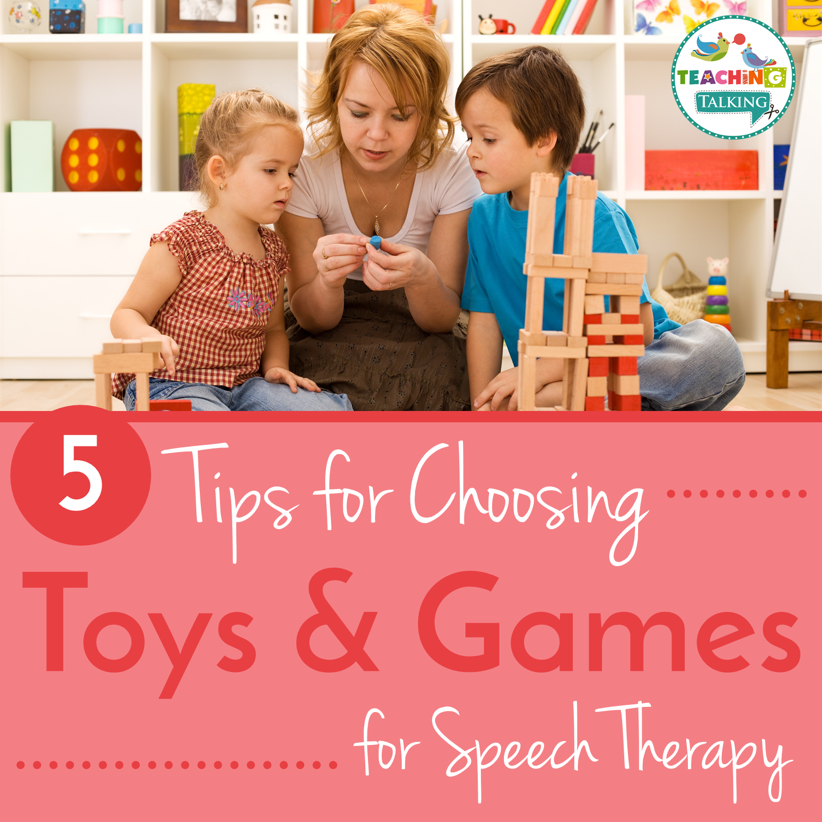 How to choose toys and games for speech therapy