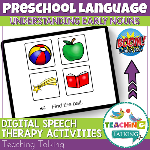 Teaching Talking BOOM Cards BOOM Cards - Understanding Early Nouns