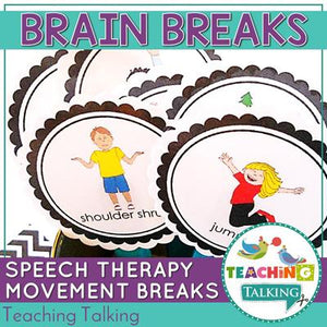 Teaching Talking Printable Brain Breaks for Speech and Language Therapy